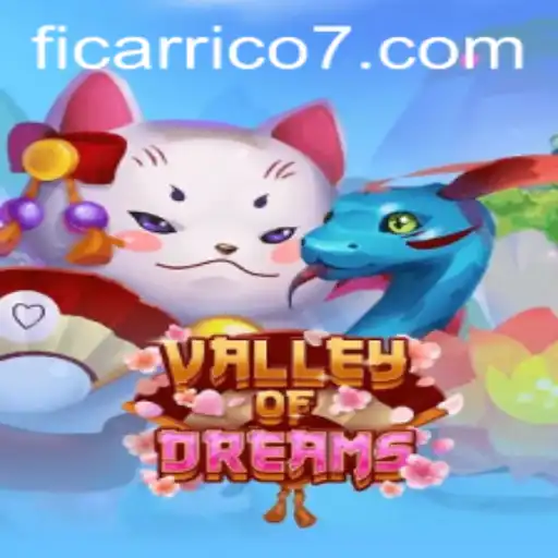 ValleyofDreams: A Trilha para a Fortuna com Ficarrico777